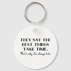 Chaveiro Always Late