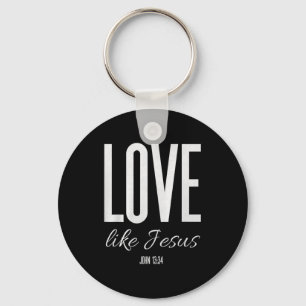 Chaveiro Ame Como Jesus João 13_ Versículo Bíblico Camiseta
