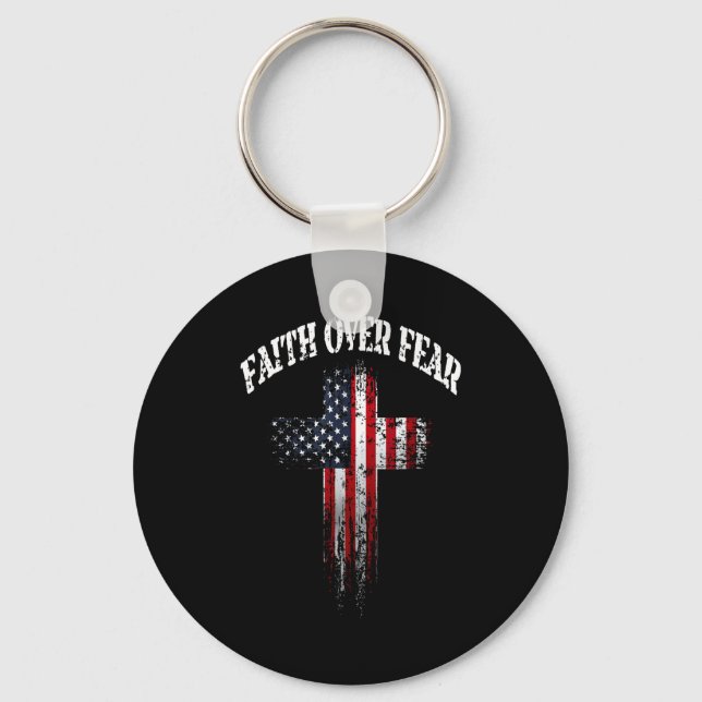 Chaveiro American Usa Flag Christian Cross Faith Over Fear  (Frente)