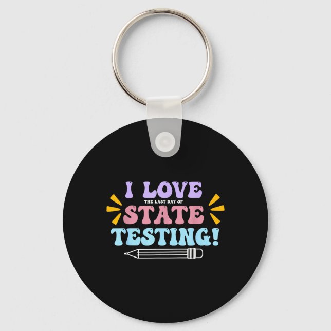 Chaveiro Amo O Último Dia de Testes Estaduais Teste de Prof (Frente)