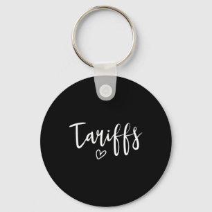 Chaveiro Amo Tarifas Engraçado Trump Tarifa Feminina Tarifa