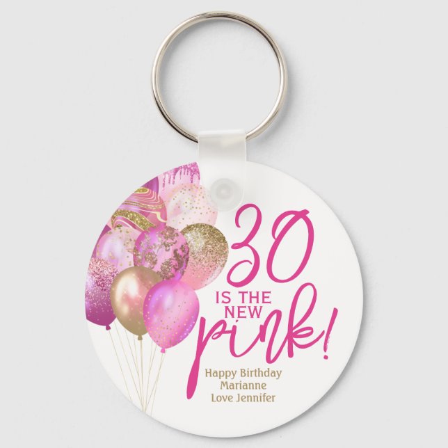 Chaveiro aniversário de 30 anos 30 é o novo rosa (Frente)