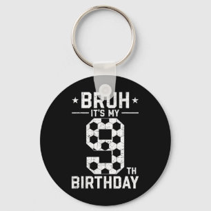 Chaveiro Aniversário de 9 Anos Futebol Bruh É Meu 9º Aniver