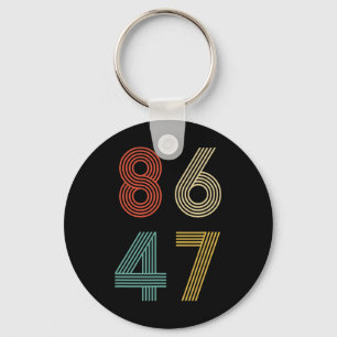 Chaveiro Anti Trump 8647 86 47 Impeachment 47 Retro