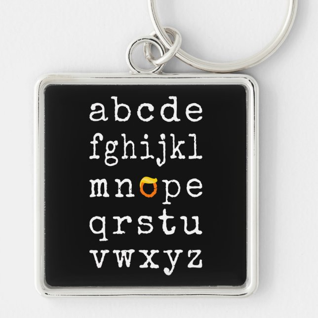 Chaveiro Anti-Trump Alphabet - Nope V (Frente)