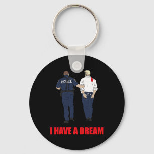 Chaveiro Anti Trump Eu Tenho Um Sonho Polícia Prende Trump