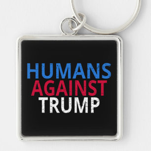 Chaveiro Anti-Trump - Humanos Contra Trump