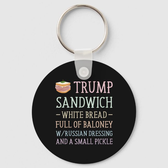 Chaveiro Anti Trump Sinal de Sandwich Engraçado (Frente)