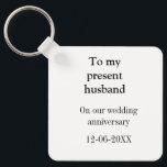 Chaveiro Ao meu marido, aniversário de casamento, adicione<br><div class="desc">design</div>
