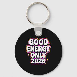 Chaveiro Apenas Boa Energia 2026 Design de Letra Bolha Retr