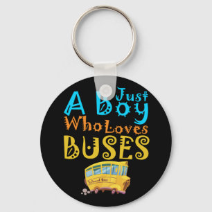 Chaveiro Apenas Um Menino Que Ama Os Amantes De Ônibus Na 