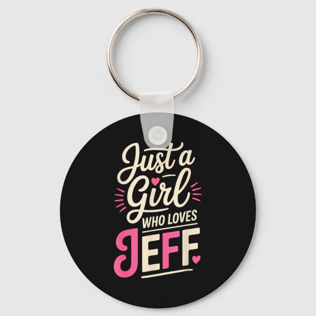 Chaveiro Apenas uma garota que ama jeff  (Frente)