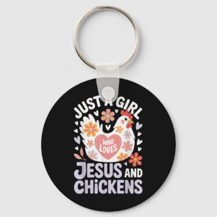 Chaveiro Apenas Uma Garota Que Ama Jesus E Galinhas