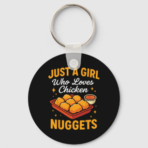 Chaveiro Apenas Uma Garota Que Ama Nuggets De Frango Engraç