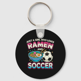 Chaveiro Apenas Uma Garota Que Ama Ramen E Futebol