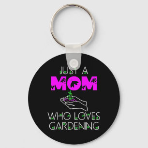 Chaveiro Apenas Uma Mãe Que Adora Jardinagem
