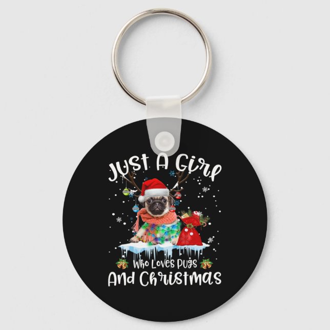 Chaveiro Apenas Uma Menina Que Ama Pug E Natal Feia (Frente)