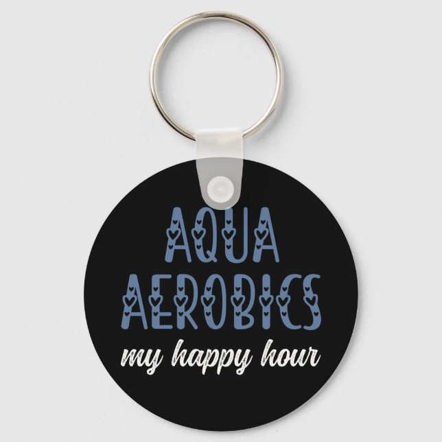 Chaveiro Aqua Aerobics My Happy hour Water aerobics present (Frente)