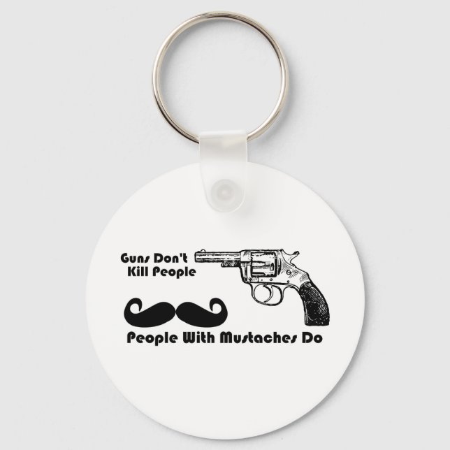 Chaveiro Armas não Matares Pessoas, Pessoas com bigodes (Frente)