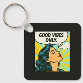 Chaveiro Arte Pop “Só Vibrações Boas”