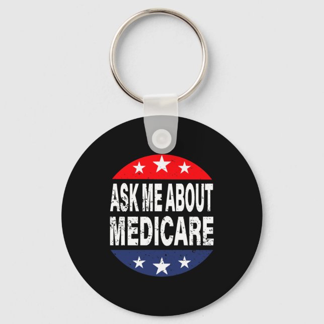 Chaveiro Ask Me About Medicare Insurance Agent Broker Quote (Frente)