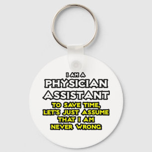 Chaveiro Assistente Médico.. Presume Que Nunca Estou Errado