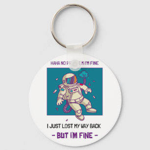 Chaveiro Astronauta Engraçado Perdido no Espaço Estou bem
