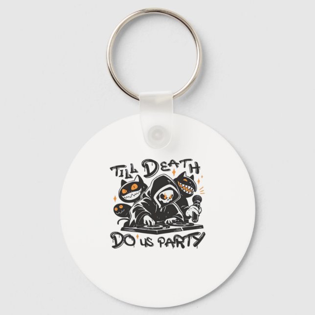 Chaveiro Até A Morte Nos Festa - DJ Grim Reaper E Spooky (Frente)