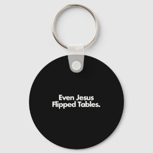 Chaveiro Até Jesus Gritou Mesas Engraçado Jesus Amava Chris