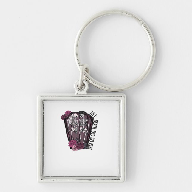 Chaveiro Até que a morte nos faça parte, fantasia (Frente)