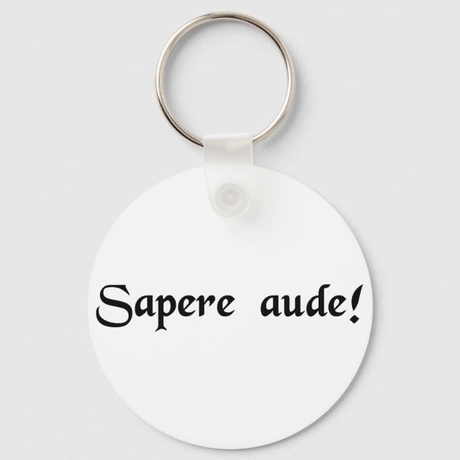 Chaveiro Atreva-se a ser sábio! (Frente)