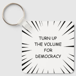 Chaveiro Aumente O Volume Da Democracia