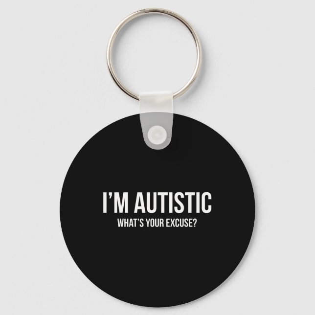 Chaveiro Autismo Sarcástico - Eu sou autista (Frente)