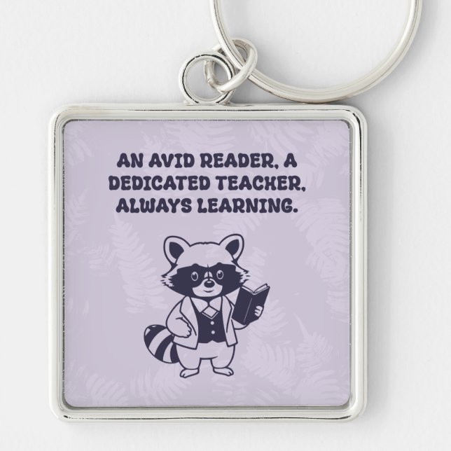 Chaveiro Avid Reader Dedicated Teacher Always Learning (Frente)