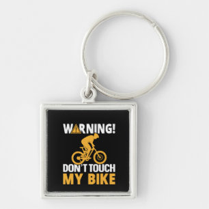 Chaveiro Aviso de Bicicleta Não Toque em Minha Bicicleta