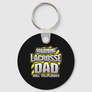 Chaveiro Aviso Pai de Lacrosse Vai Gritar Alto Dia do Jogo