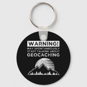 Chaveiro Aviso! Pode começar a falar sobre o Geocaching