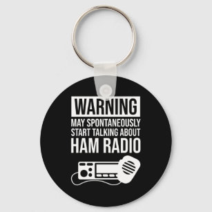 Chaveiro Aviso - Pode Começar A Falar Sobre O Rádio Ham