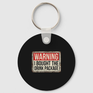 Chaveiro Aviso Que Comprei O Pacote De Bebidas