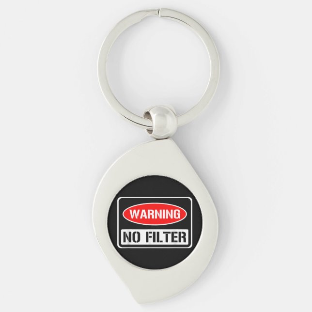 Chaveiro Aviso Sem Filtro Engraçado Engraçado Perigo De Arm (Frente)