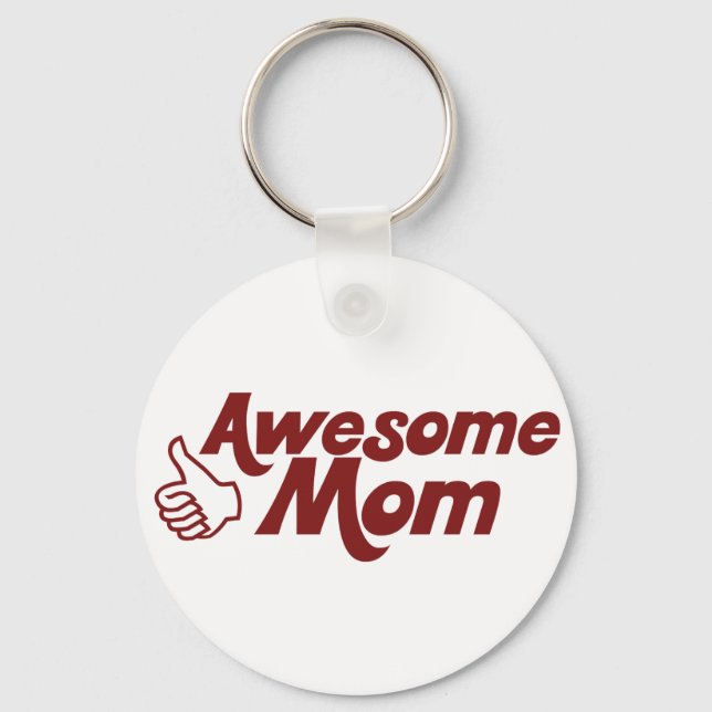 Chaveiro Awesome Mom for Mothers Day (Frente)