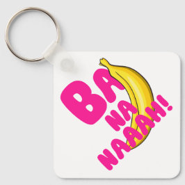 Chaveiro Ba Na Naah!