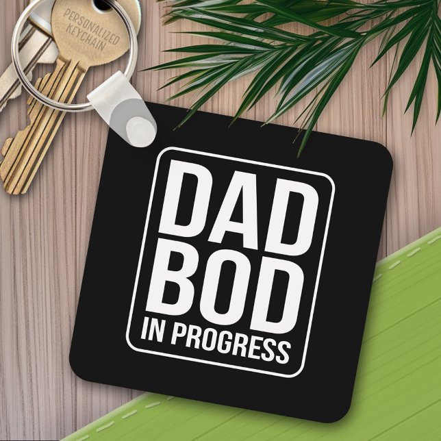 Chaveiro Bacano de Pai em andamento Dia de os pais de humor (Personalized keychain - funny dad bod)