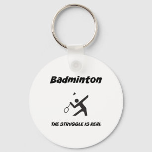 Chaveiro Badminton A Luta É Camisetas engraçadas