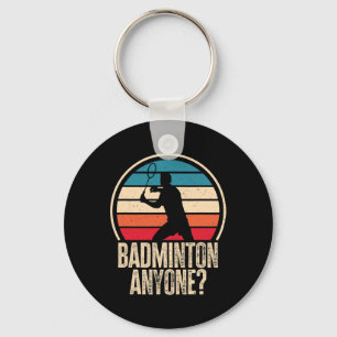 Chaveiro Badminton Anyone Badminton Lover