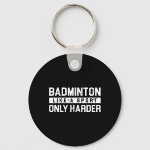 Chaveiro Badminton Como Um Esporte Só Mais Difícil Foi Dese