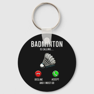 Chaveiro Badminton Está Chamando De Rejeição Aceitar Divers