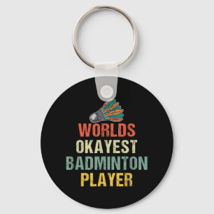 Chaveiro Badminton Shuttle Sayings