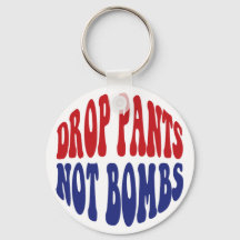 Baixe as Calças Não Bombas - Divertido Slogan Anti