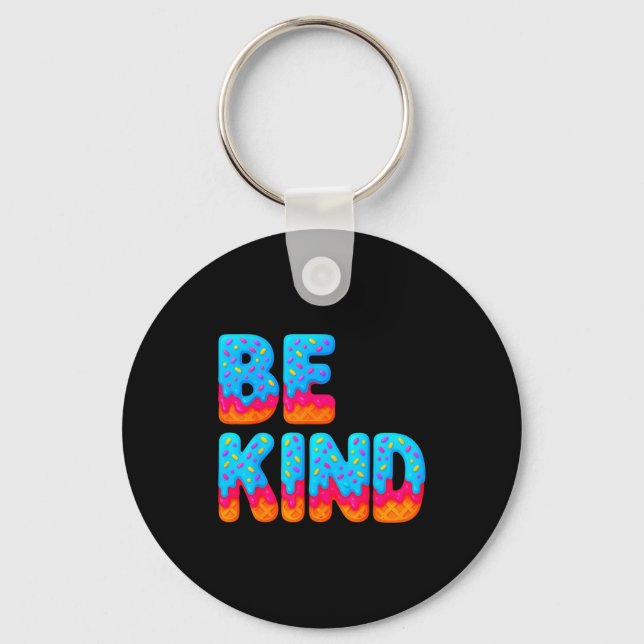Chaveiro Be Kind Insrational Sitive Ice Cream Drip Motivati (Frente)